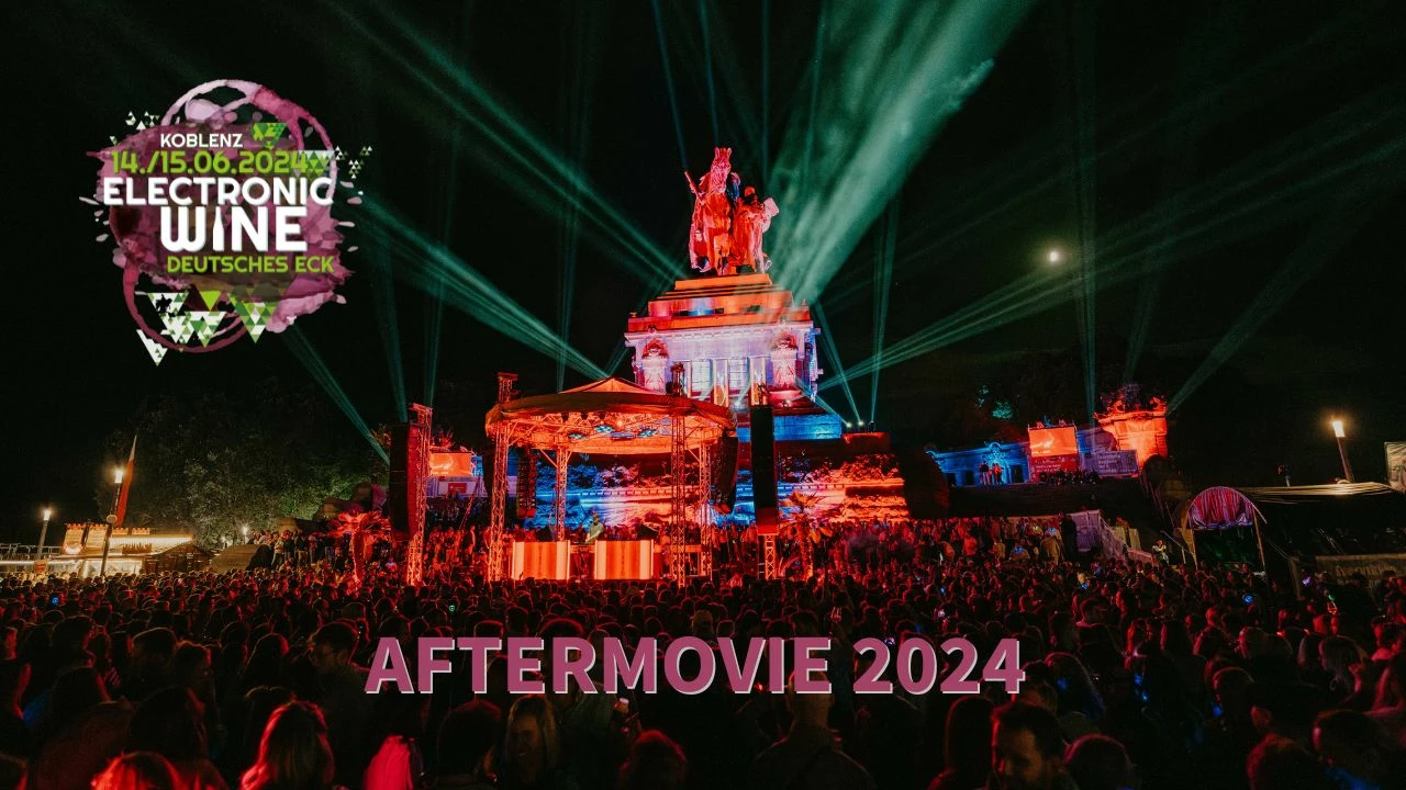 ELECTRONIC WINE KOBLENZ 2024 - [Official Aftermovie]